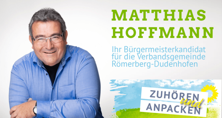 Matthias Hoffmann, Ihr Bürgermeisterkandidat für die Verbandsgemeinde Römerberg-Dudenhofen